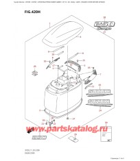 420H - Крышка двигателя (капот) (Df250T, Df250Z)