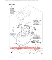 420E - Крышка двигателя (капот) (Df250T, Df250Z)