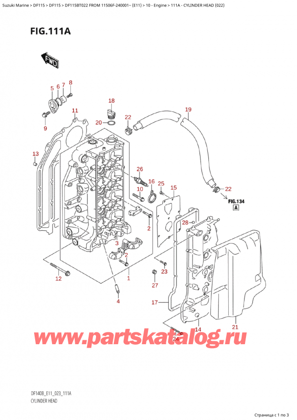 Suzuki DF115 BTS / BTL FROM 11506F-240001~ (E11 022) / 111A - Головка блока цилиндра (022)