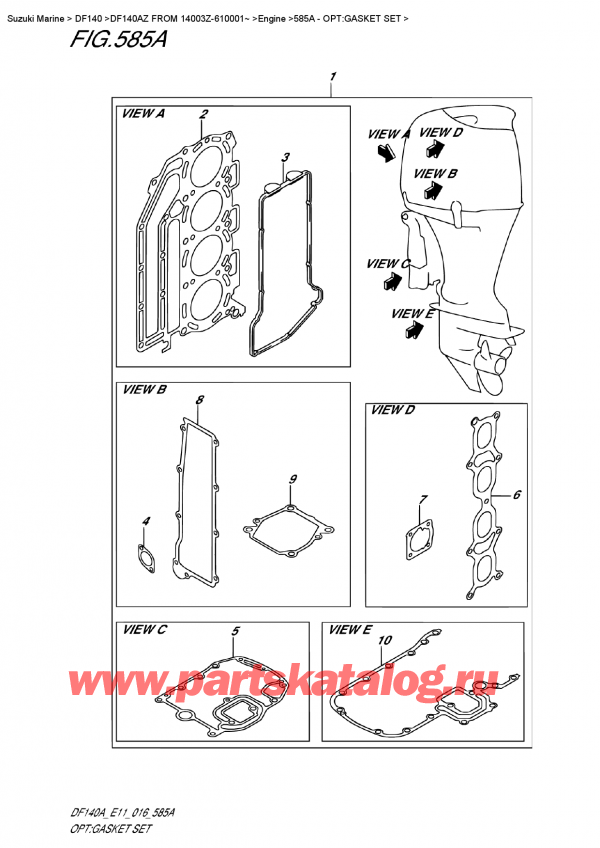 Suzuki DF140 AZL / AZX FROM 14003Z-610001~ (E11) / 585A - Опции: комплект прокладок
