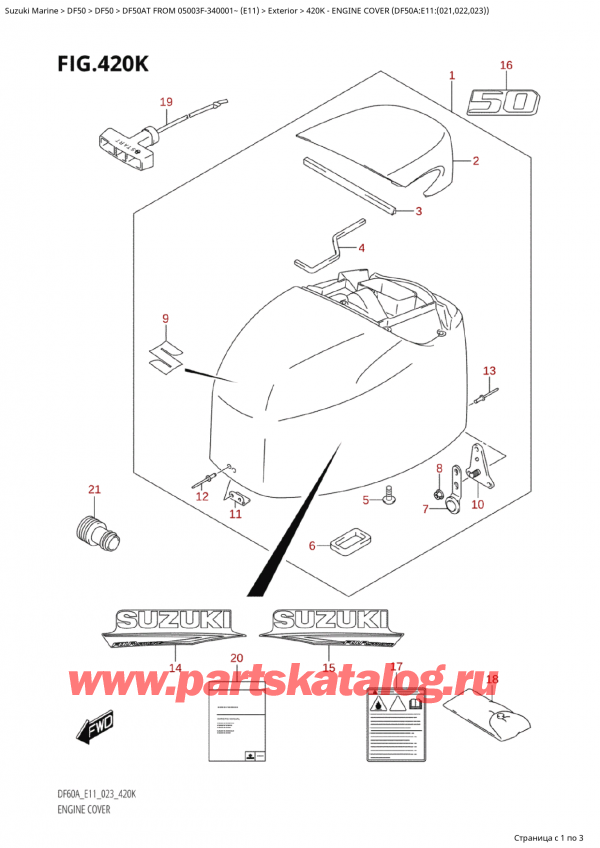 Suzuki DF50 ATS / ATL FROM 05003F-340001~ (E11 023) / 420K - Крышка двигателя (капот) (Df50A: e11: (021, 022, 023) ) 